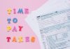 ÚLTIMA HORA: Jersey City lanza campaña para alivio fiscal a mayores 1040 tax forms with colorful 'Time to Pay Taxes' letters.